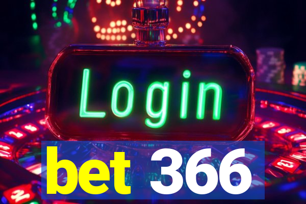 bet 366